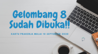 Jangan Sampai Ketinggalan, Gelombang 8 PraKerja Telah Dibuka Jangan Sampai Ketinggalan, Gelombang 8 PraKerja Telah Dibuka
