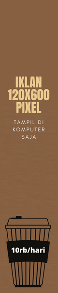 Iklan 120x600 pixel Kiri Iklan 120x600 pixel Kiri