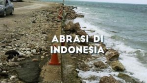 Abrasi Adalah